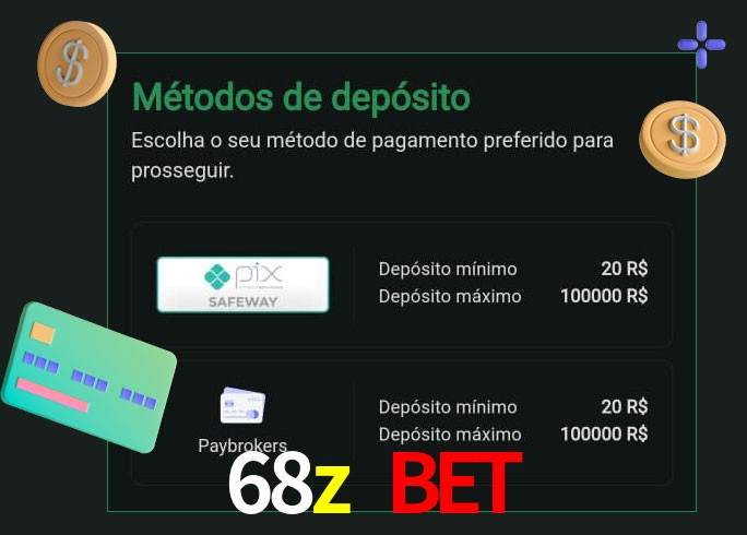 O cassino 68z bet oferece uma grande variedade de métodos de pagamento